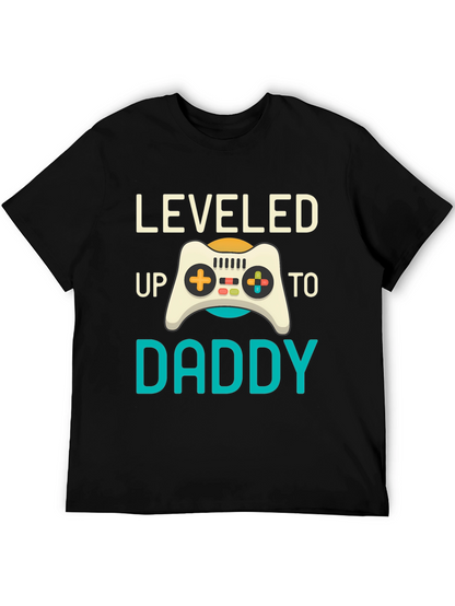 Leveled Up to Daddy T-Shirt