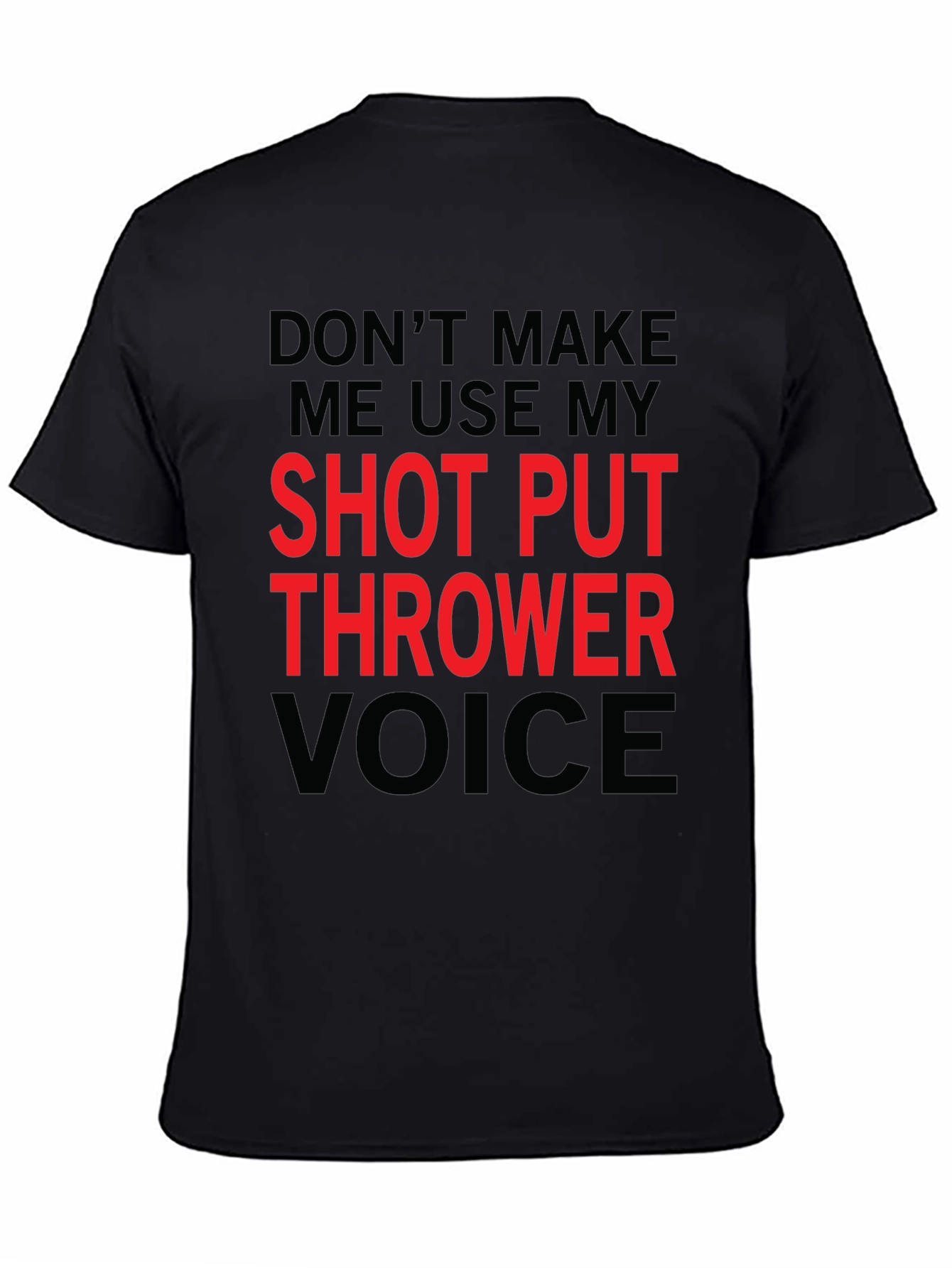Shot Put Thrower Voice Black T-Shirt