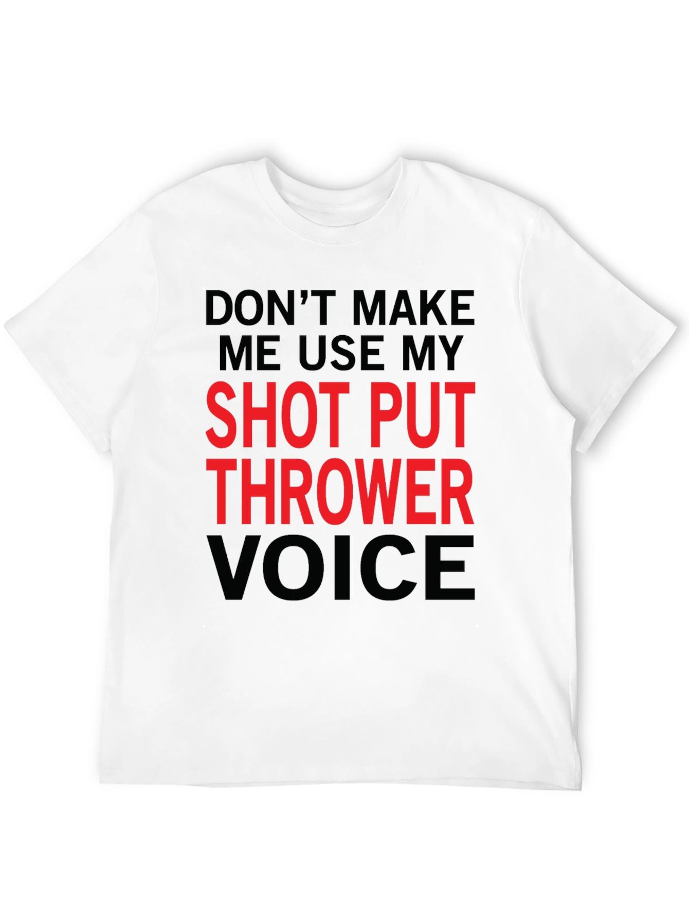 Shot Put Thrower Voice Black T-Shirt