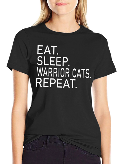 Eat Sleep Warrior Cats Repeat T-Shirt