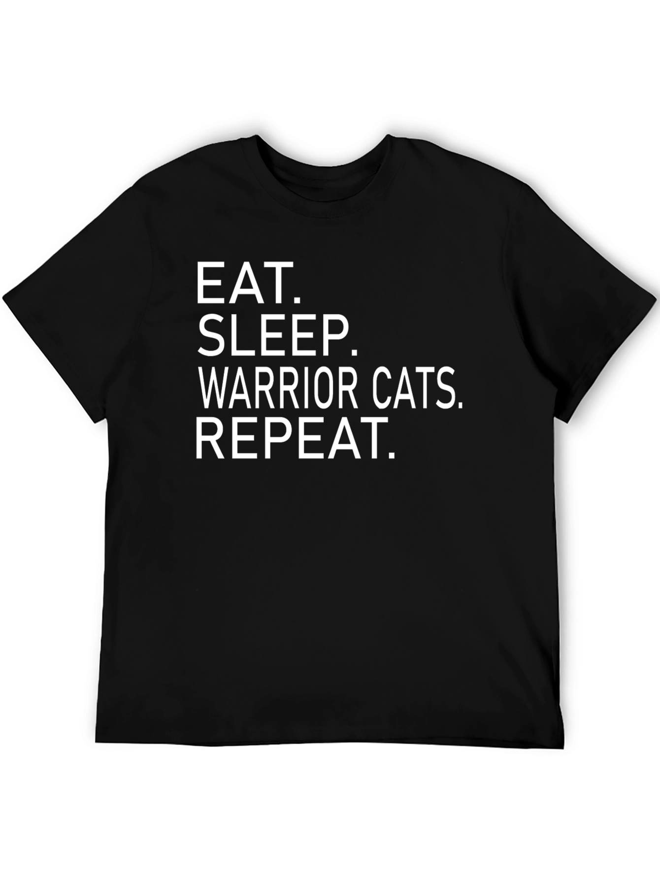 Eat Sleep Warrior Cats Repeat T-Shirt