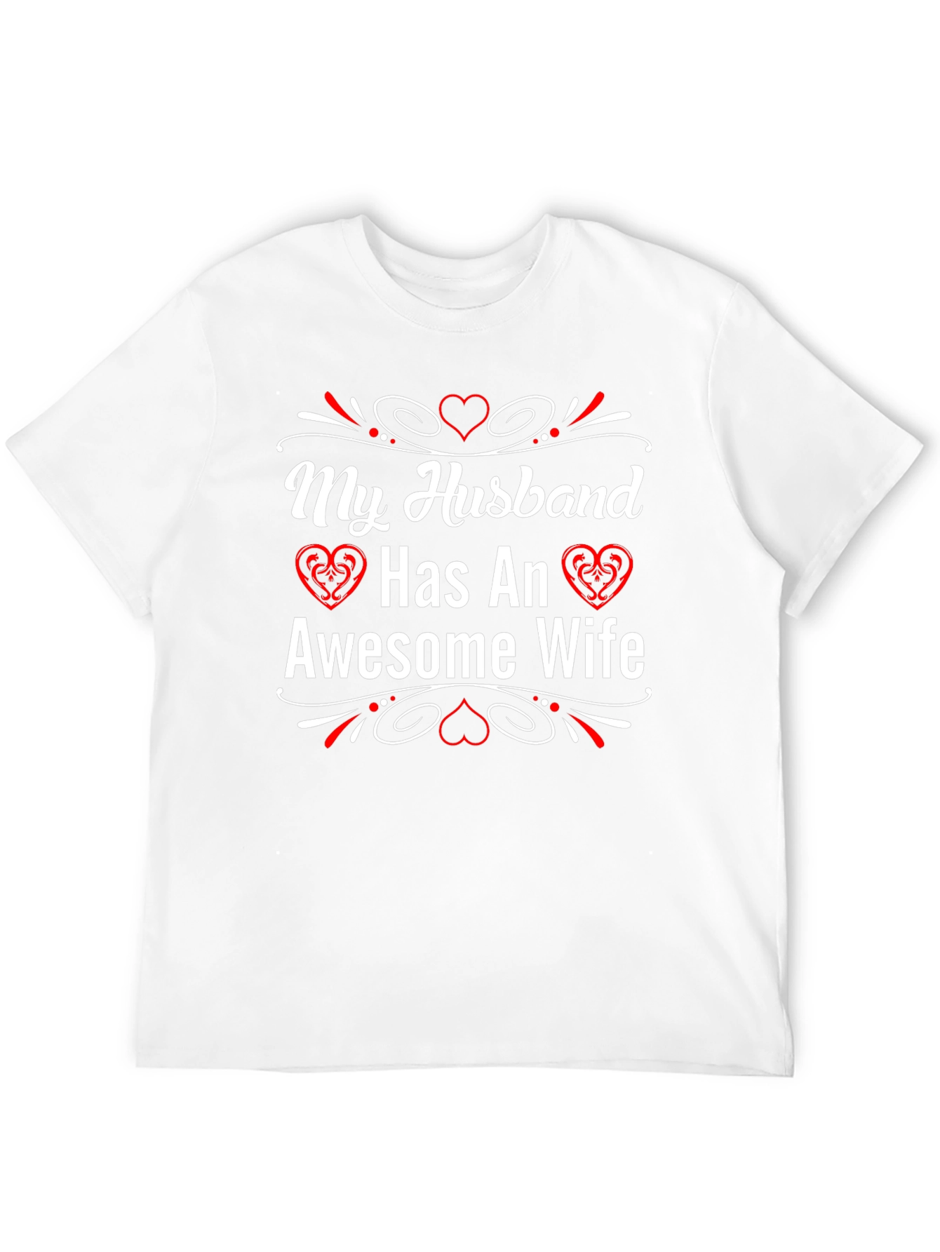 My Husband Has An Awesome Wife T-Shirt
