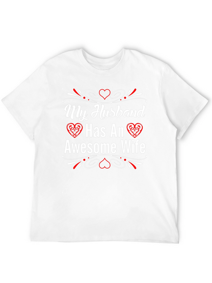 My Husband Has An Awesome Wife T-Shirt