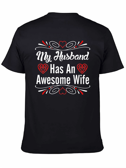 My Husband Has An Awesome Wife T-Shirt