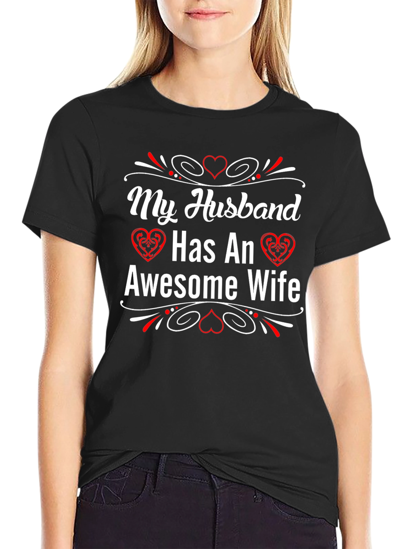 My Husband Has An Awesome Wife T-Shirt