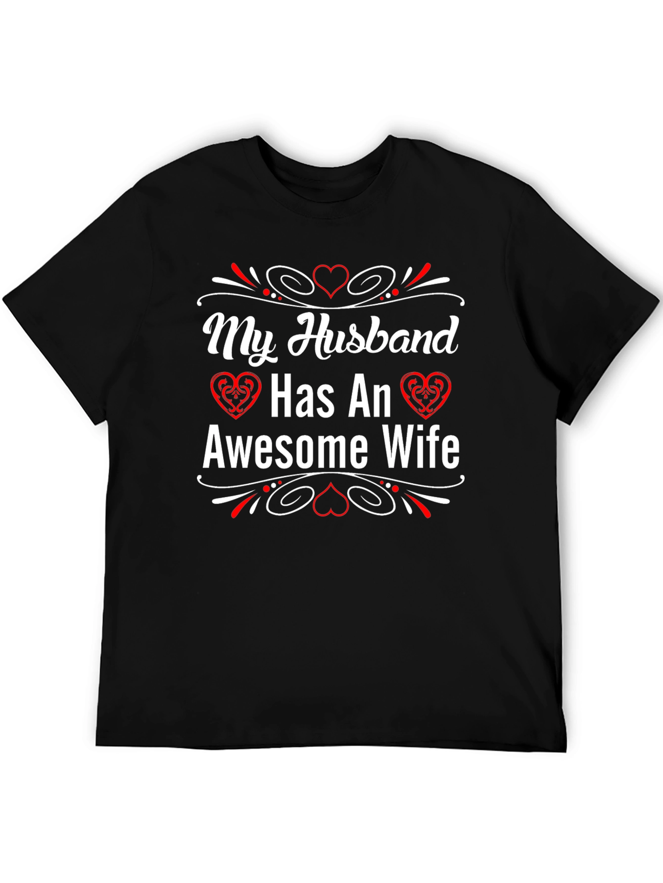 My Husband Has An Awesome Wife T-Shirt