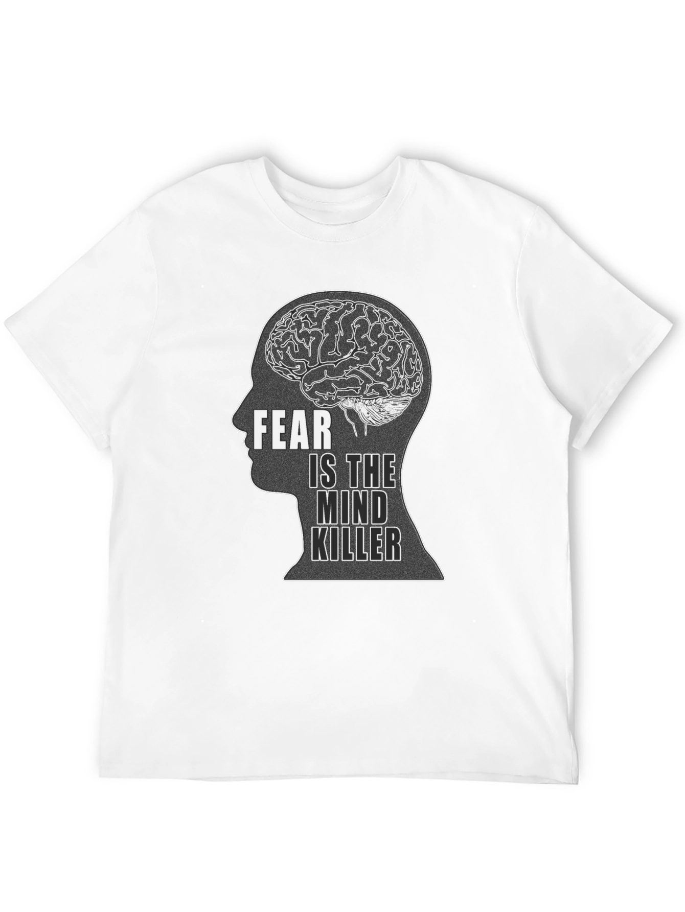 Fear is the Mind Killer Black T-Shirt