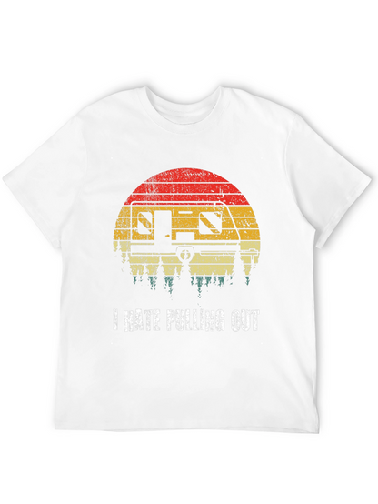 I Hate Pulling Out T-Shirt Camping RV