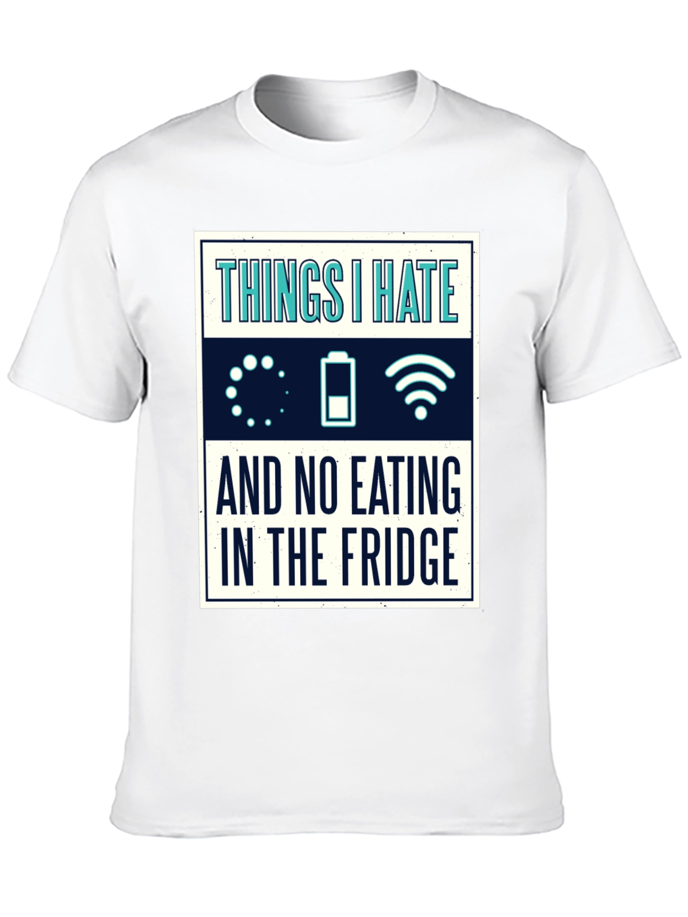 Funny Tech Hater T-Shirt - Things I Hate Tee