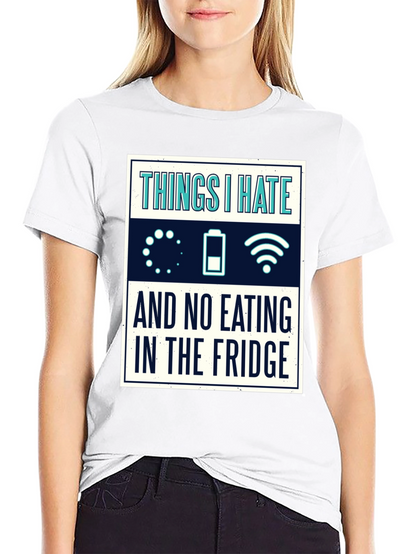 Funny Tech Hater T-Shirt - Things I Hate Tee