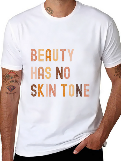 Beauty Has No Skin Tone Graphic Tee - Unisex