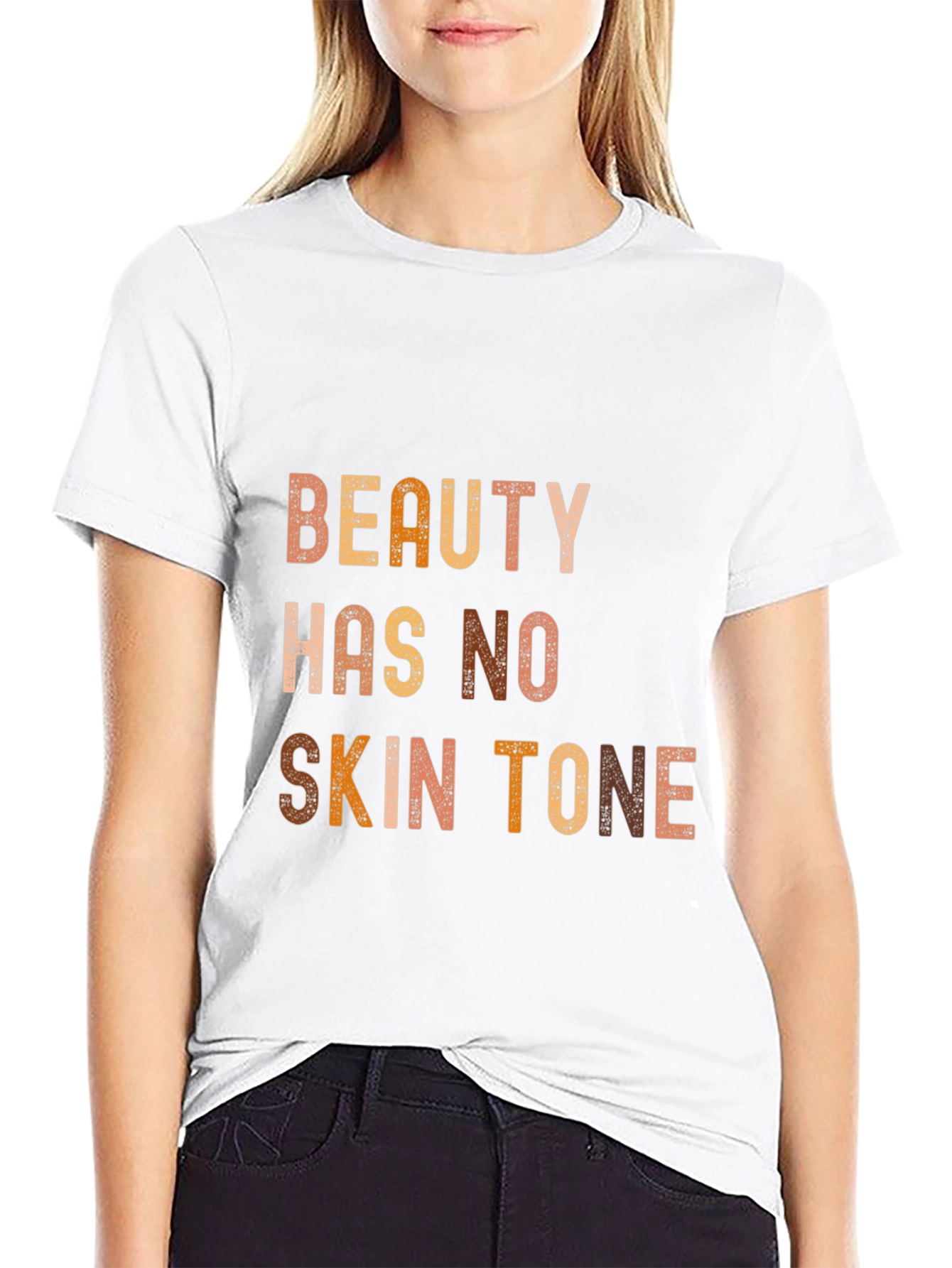 Beauty Has No Skin Tone Graphic Tee - Unisex