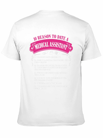 Medical Assistant 10 Reasons T-Shirt