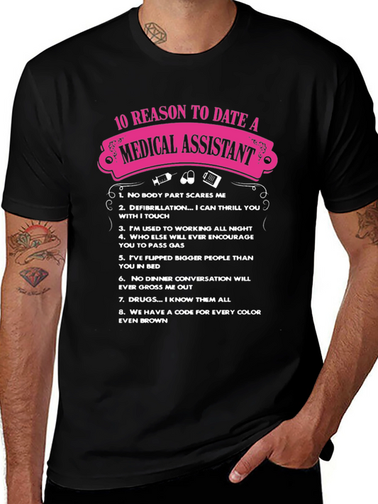 Medical Assistant 10 Reasons T-Shirt