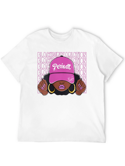 Black Girl Periodt T-Shirt