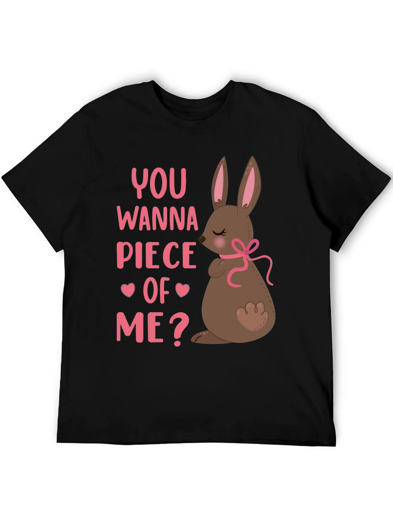 You Wanna Piece Of Me? Easter Bunny T-Shirt