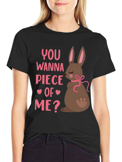 You Wanna Piece Of Me? Easter Bunny T-Shirt