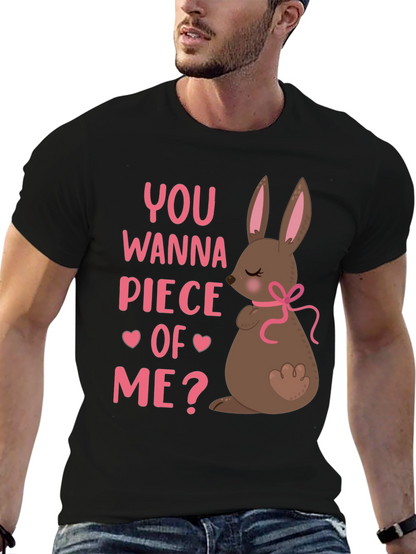 You Wanna Piece Of Me? Easter Bunny T-Shirt