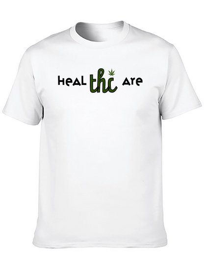Heal THC Are T-Shirt - Black Graphic Tee