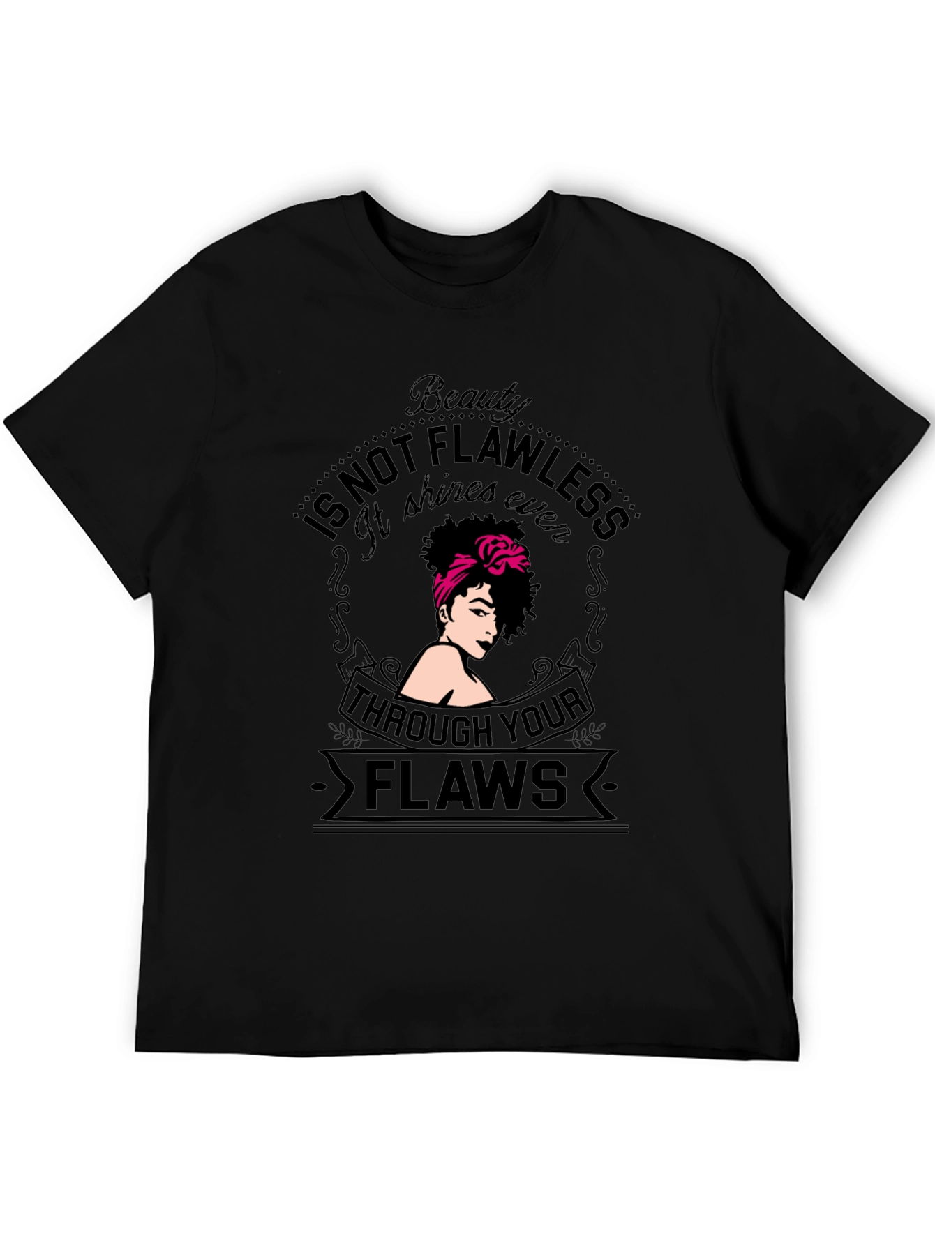 Beauty Not Flawless Graphic T-Shirt