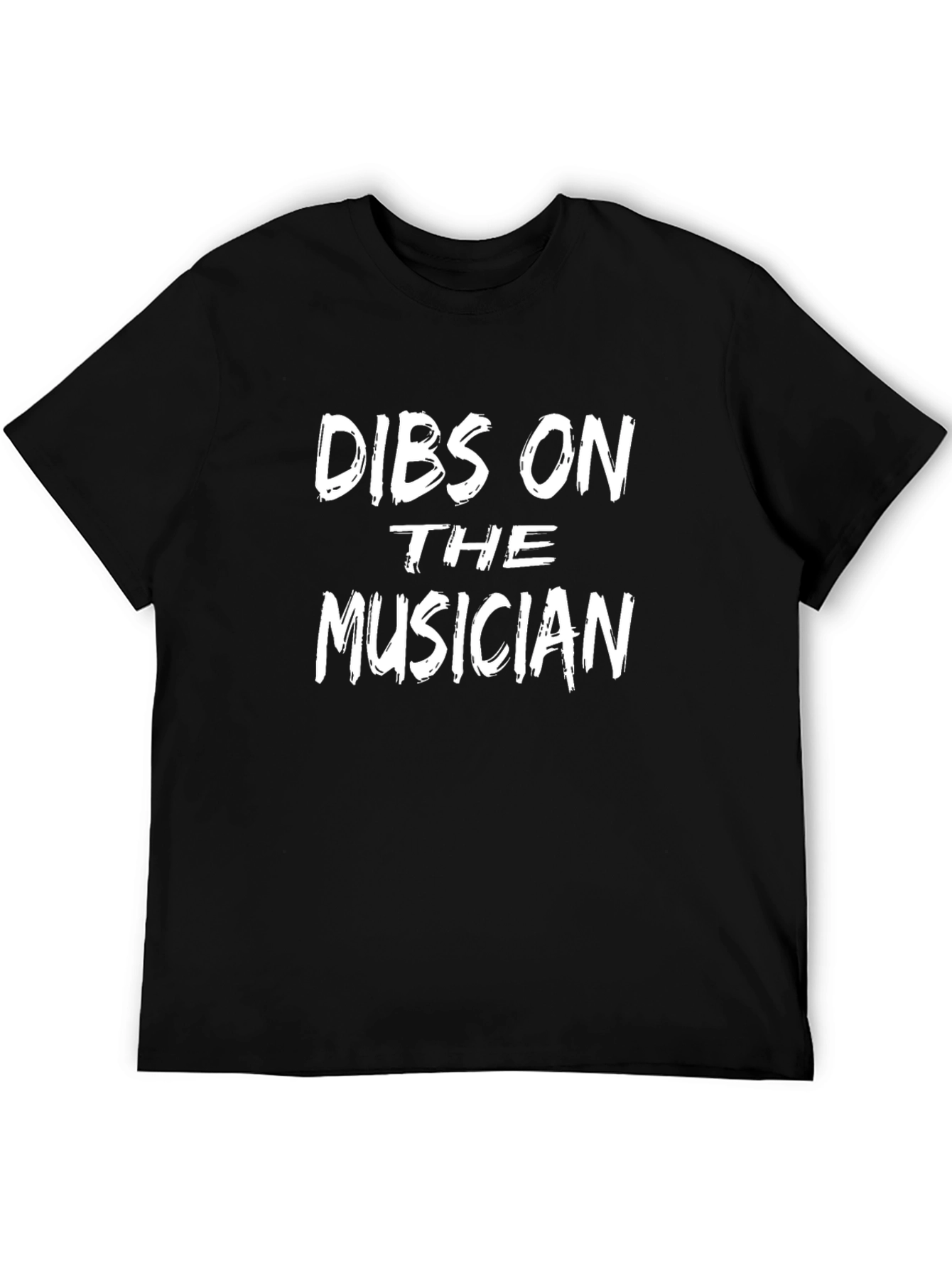 Dibs on The Musician T-Shirt Funny Music Lover Tee