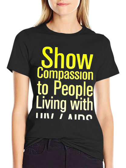 Compassion HIV/AIDS Awareness Black T-Shirt