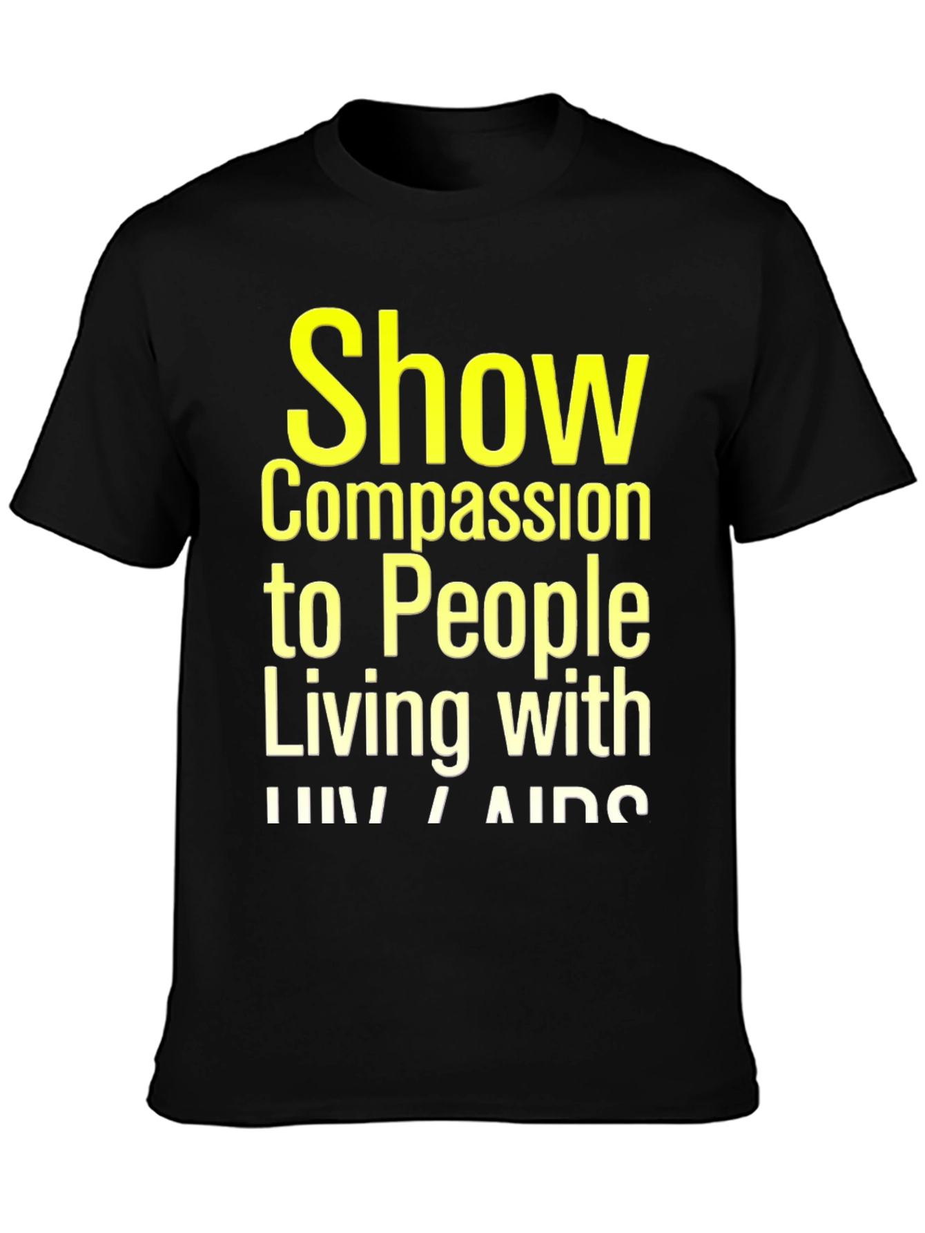 Compassion HIV/AIDS Awareness Black T-Shirt