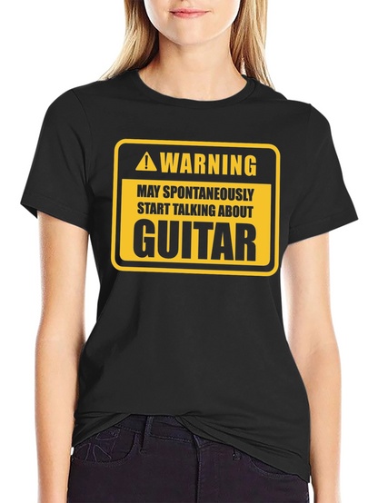 Warning Guitar Spontaneous Humor Tee