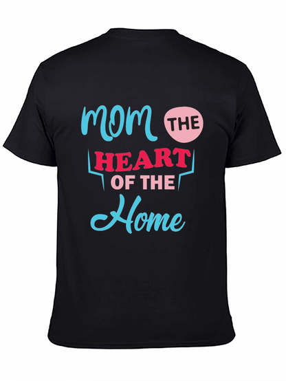 Mom The Heart Of The Home Black T-Shirt