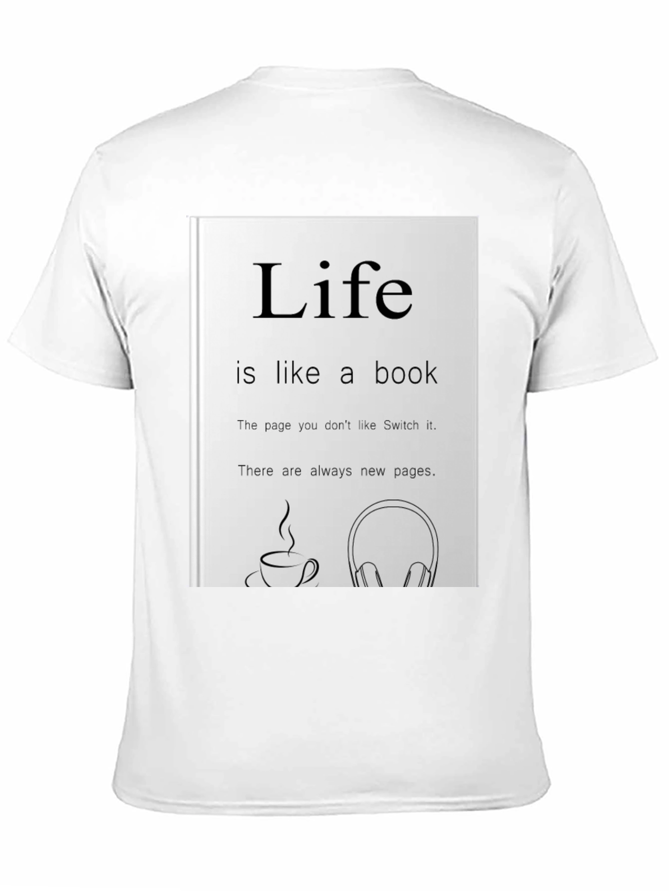 Life is Like a Book Graphic Tee