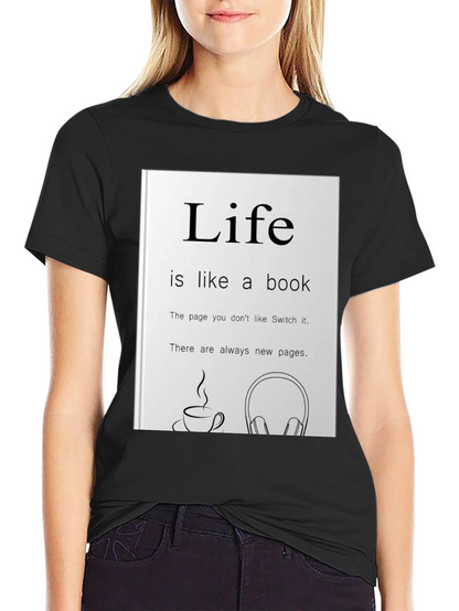 Life is Like a Book Graphic Tee