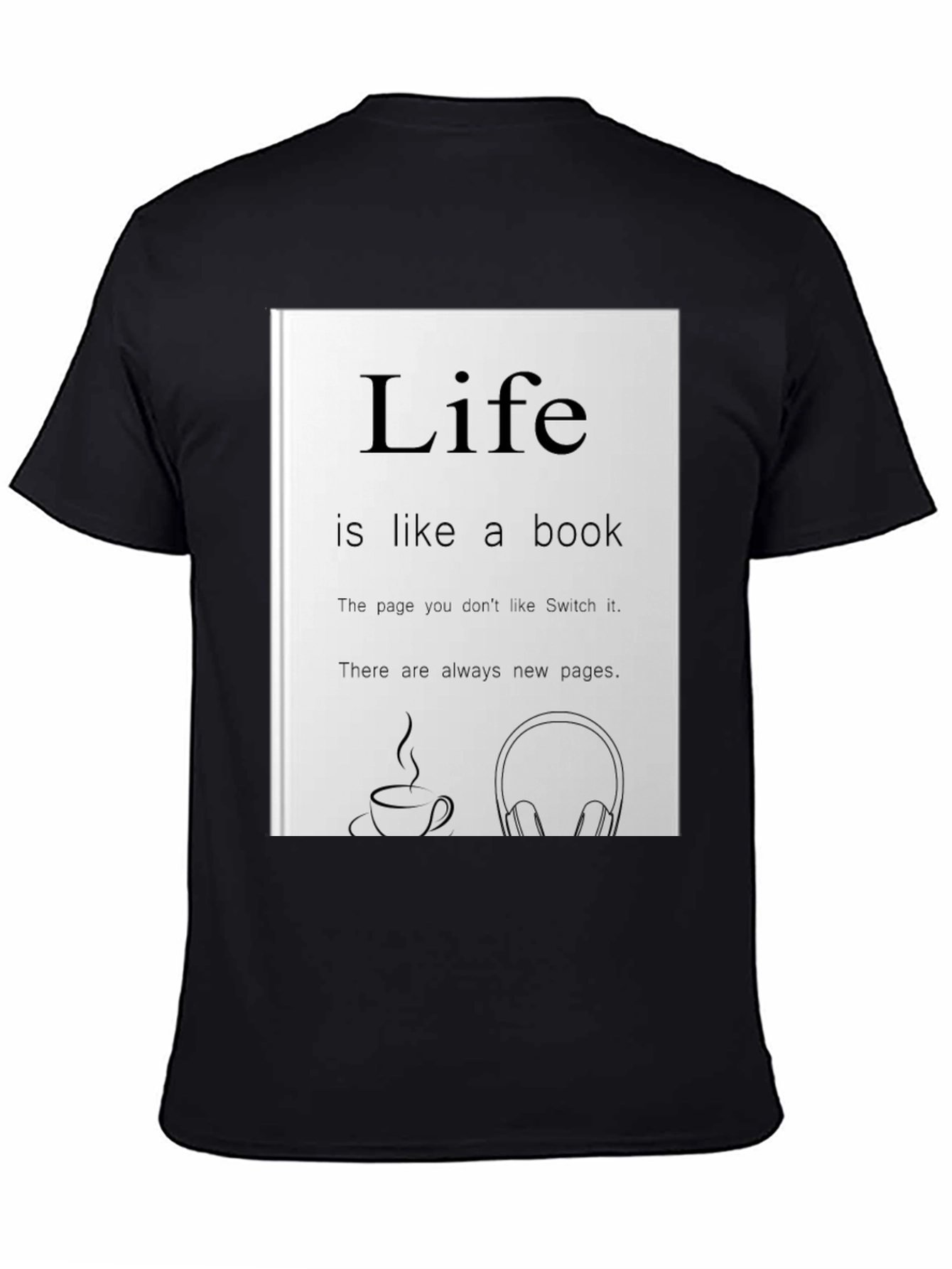 Life is Like a Book Graphic Tee