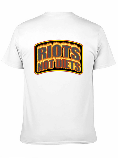 Riots Not Diets Graphic T-Shirt