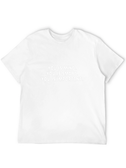 Inspirational Mind Smart Important Black T-Shirt
