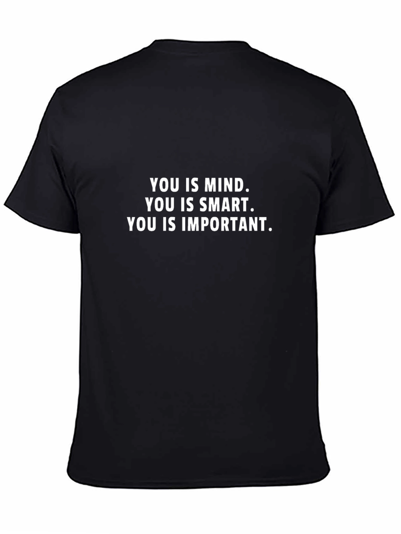 Inspirational Mind Smart Important Black T-Shirt
