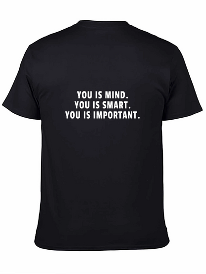 Inspirational Mind Smart Important Black T-Shirt