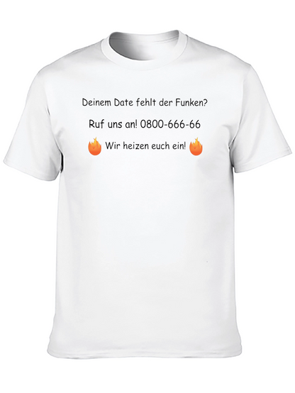 Funny German T-Shirt: Ignite Your Date!