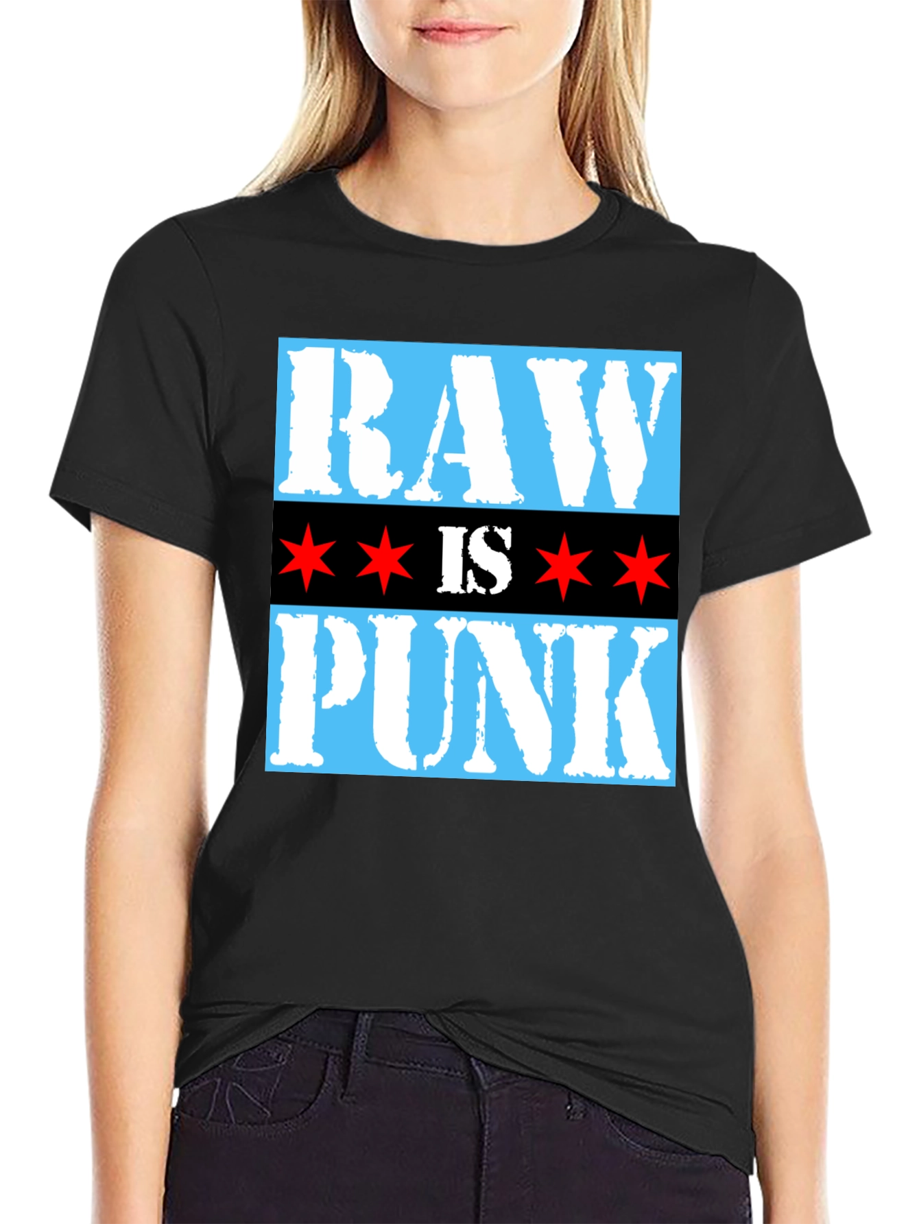 Raw is Punk T-Shirt - Chicago Style