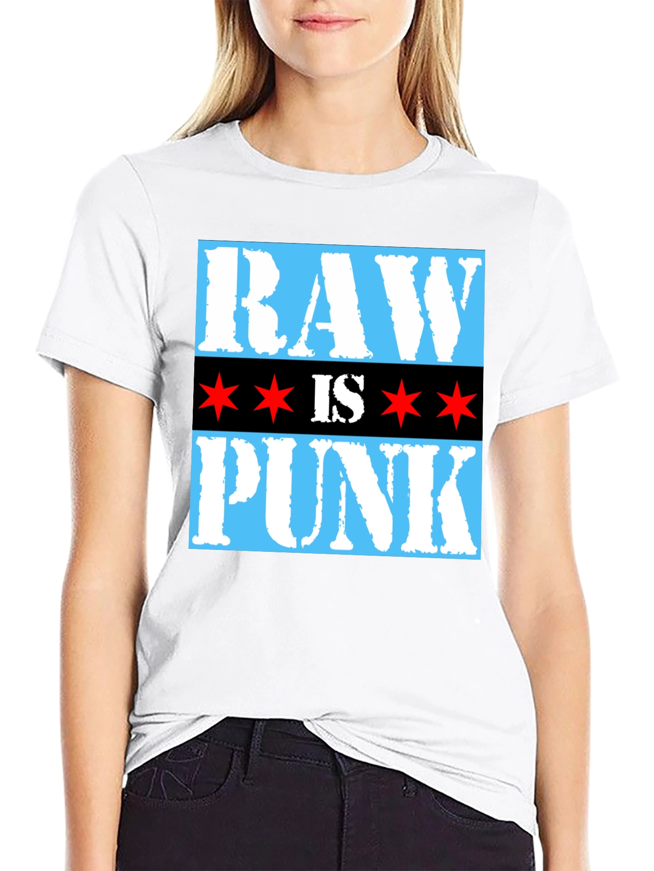 Raw is Punk T-Shirt - Chicago Style