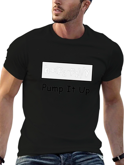 Pump It Up Black T-Shirt - Science Humor