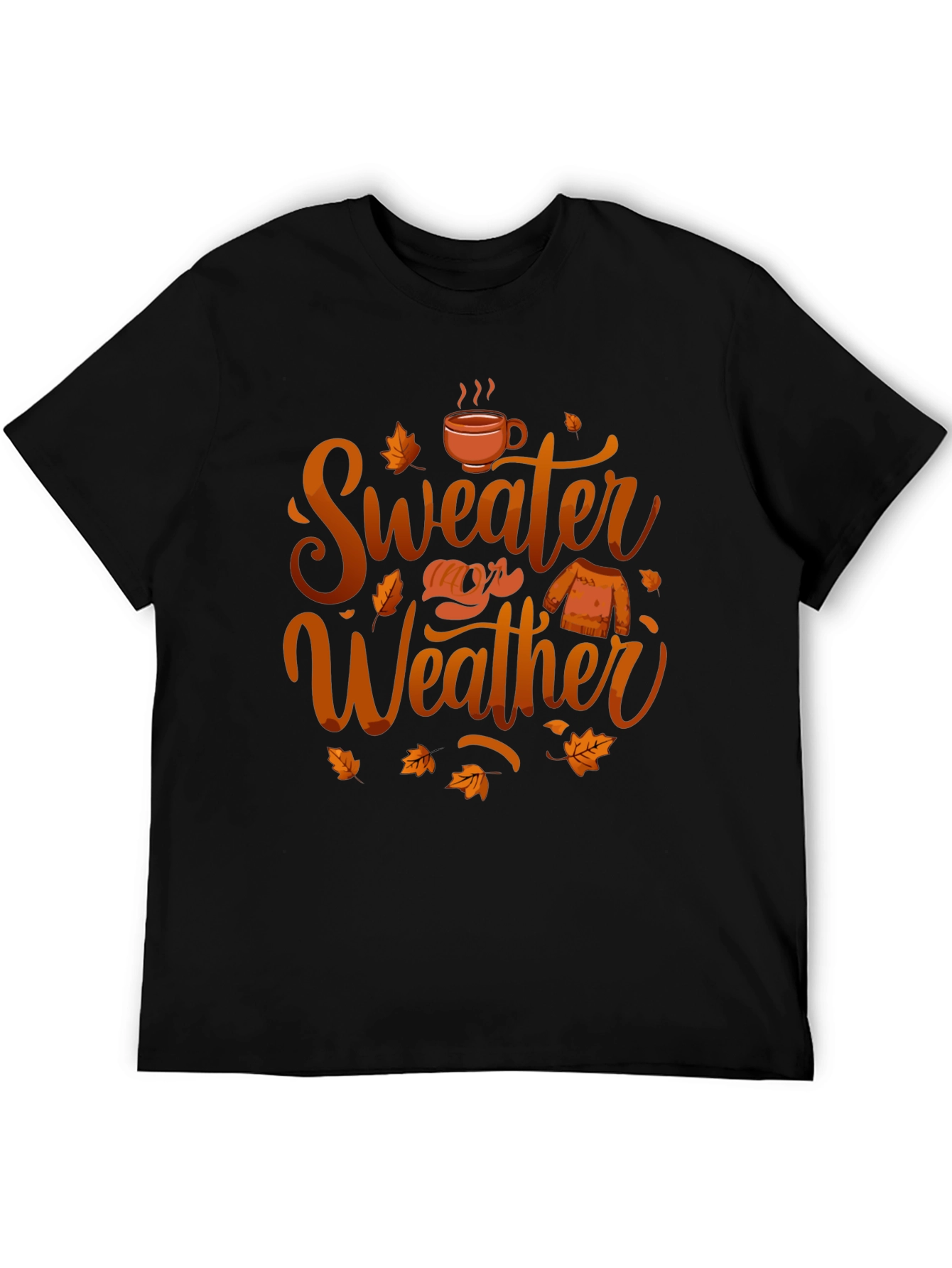 Sweater Weather T-Shirt - Autumn Vibes