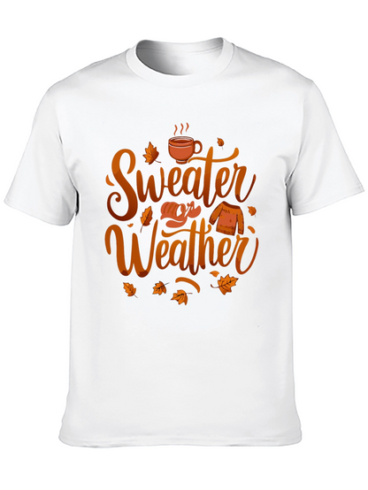 Sweater Weather T-Shirt - Autumn Vibes