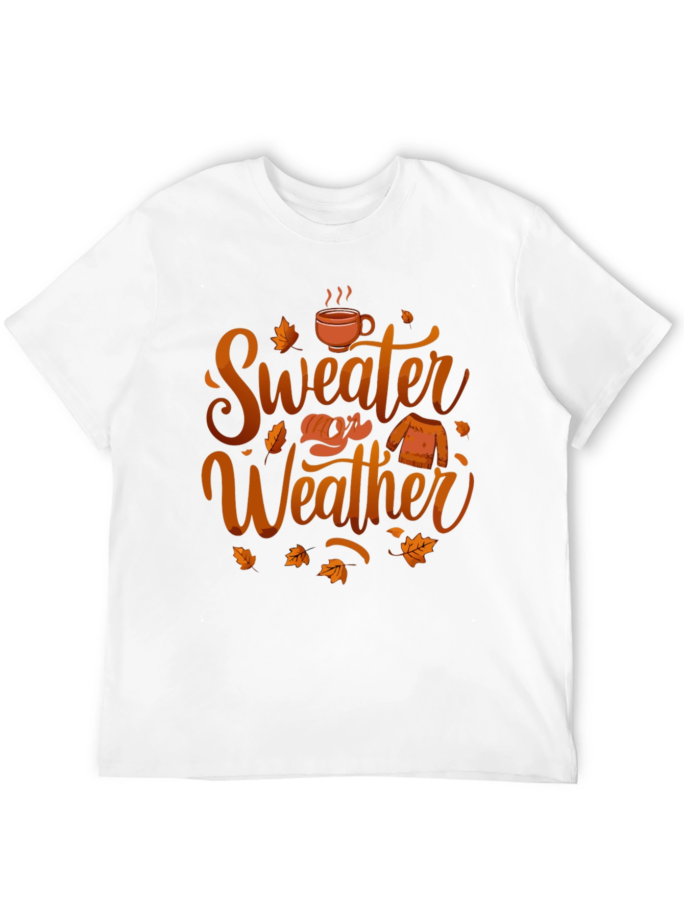 Sweater Weather T-Shirt - Autumn Vibes