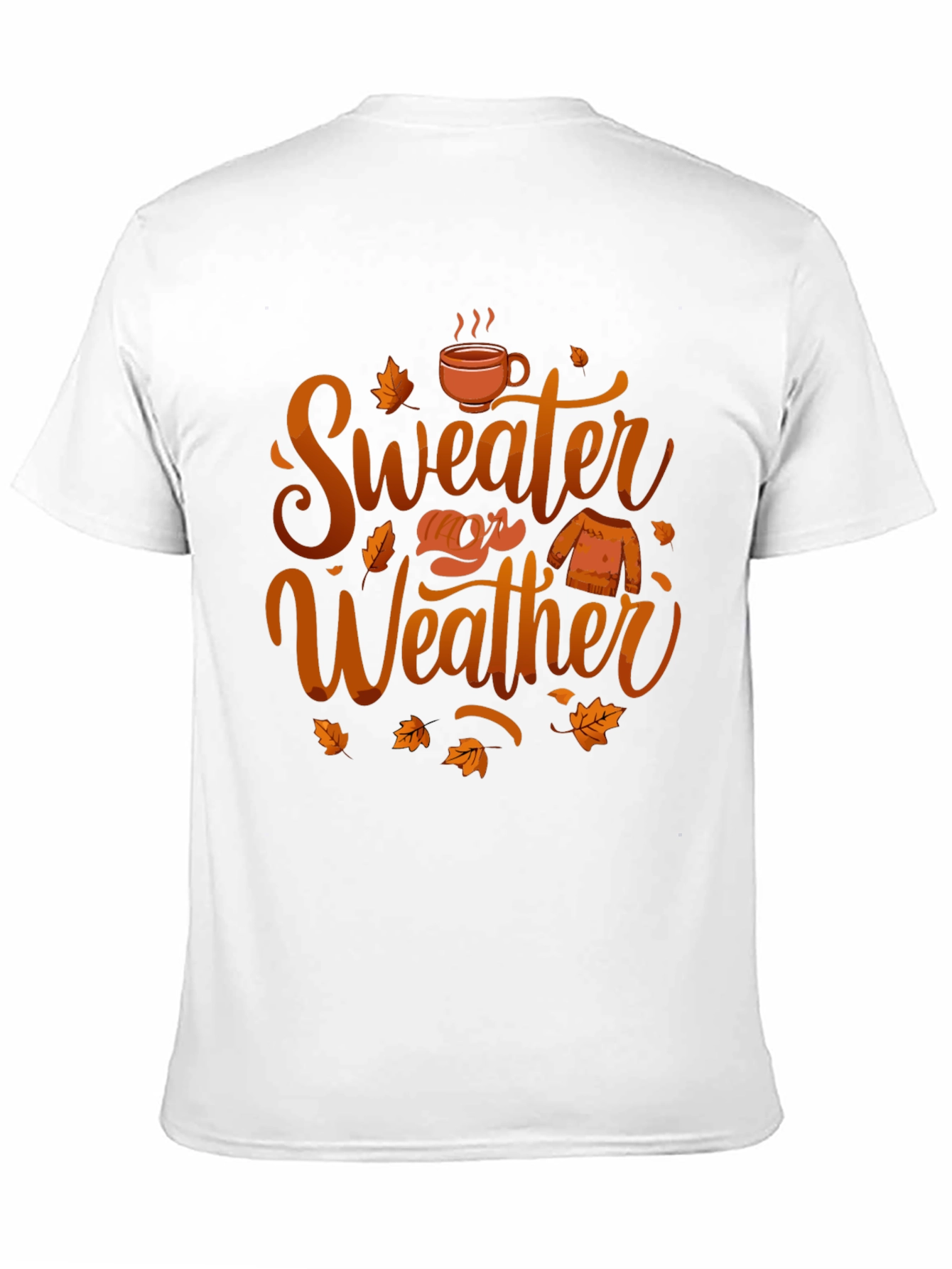 Sweater Weather T-Shirt - Autumn Vibes