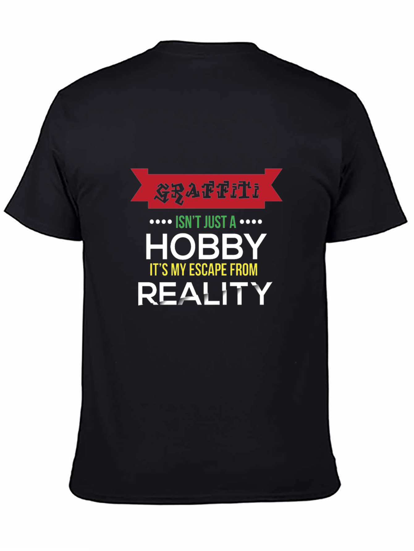 Graffiti Hobby Graphic Tee - Escape Reality T-Shirt