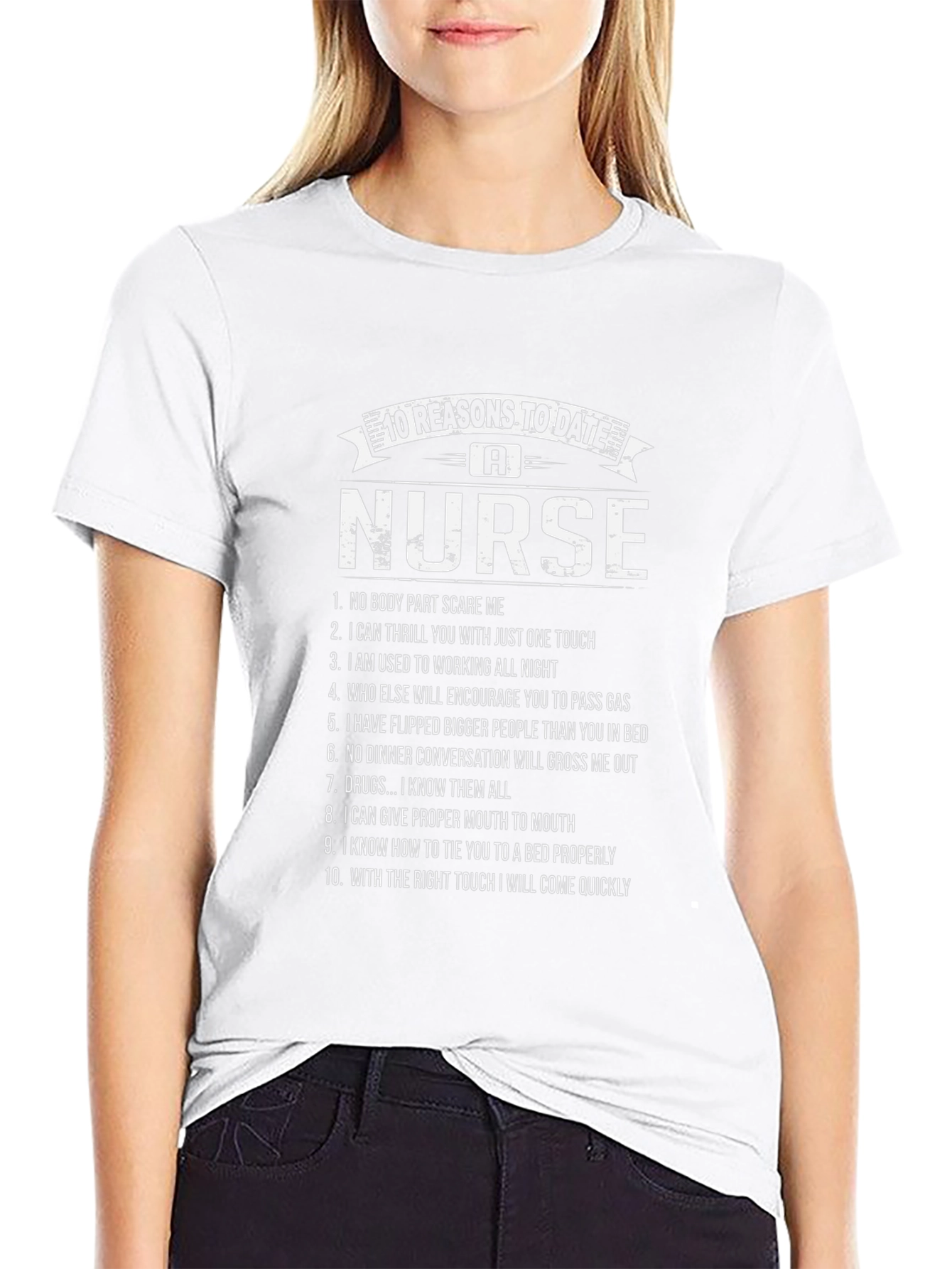 10 Reasons to Date a Nurse Graphic T-Shirt