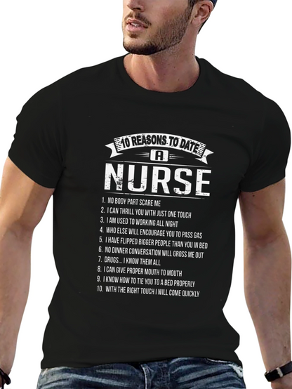 10 Reasons to Date a Nurse Graphic T-Shirt