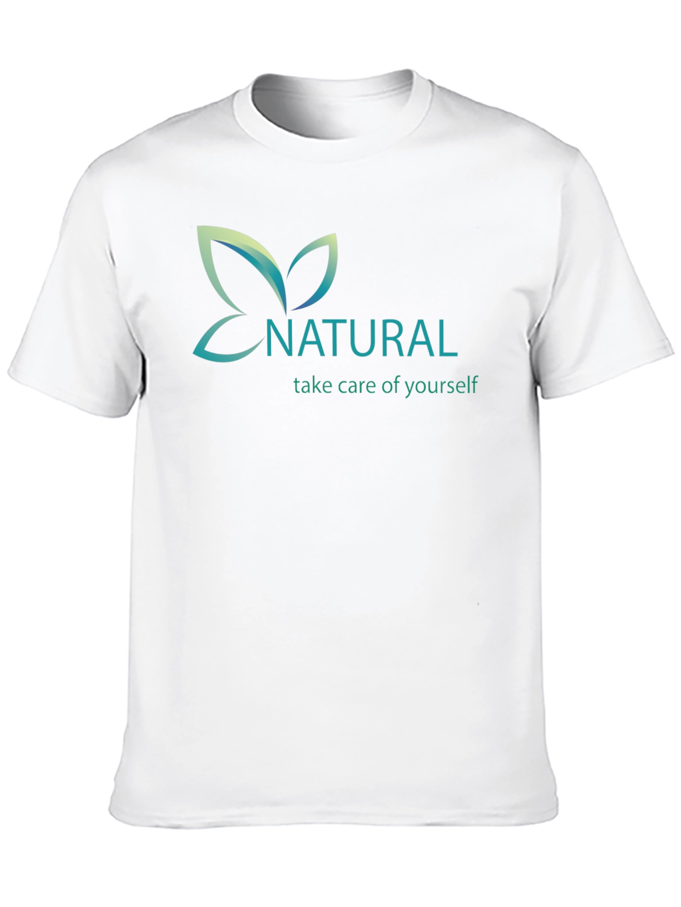 Natural T-Shirt: Take Care of Yourself