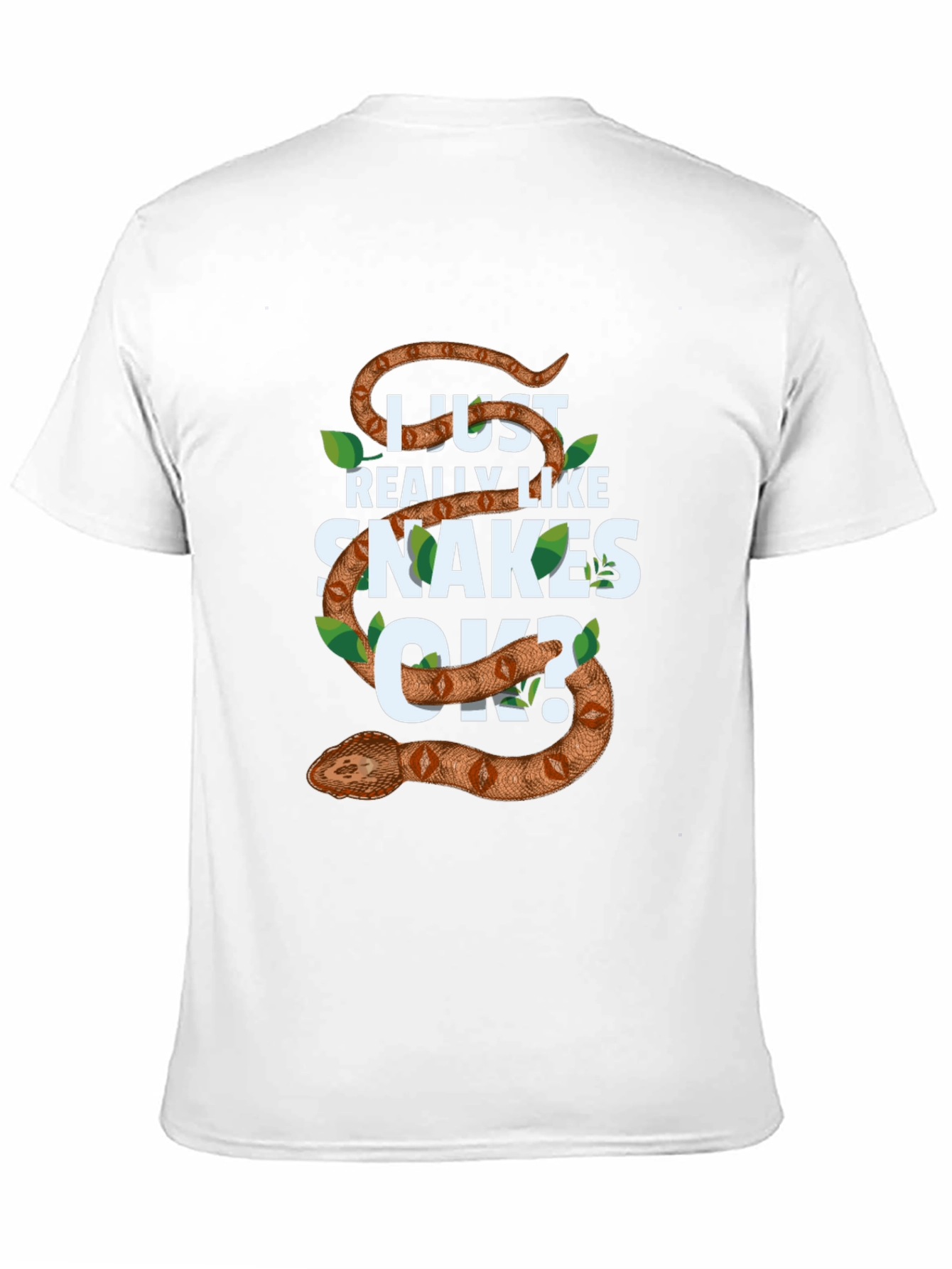 I Just Really Like Snakes OK? Mens T-shirt