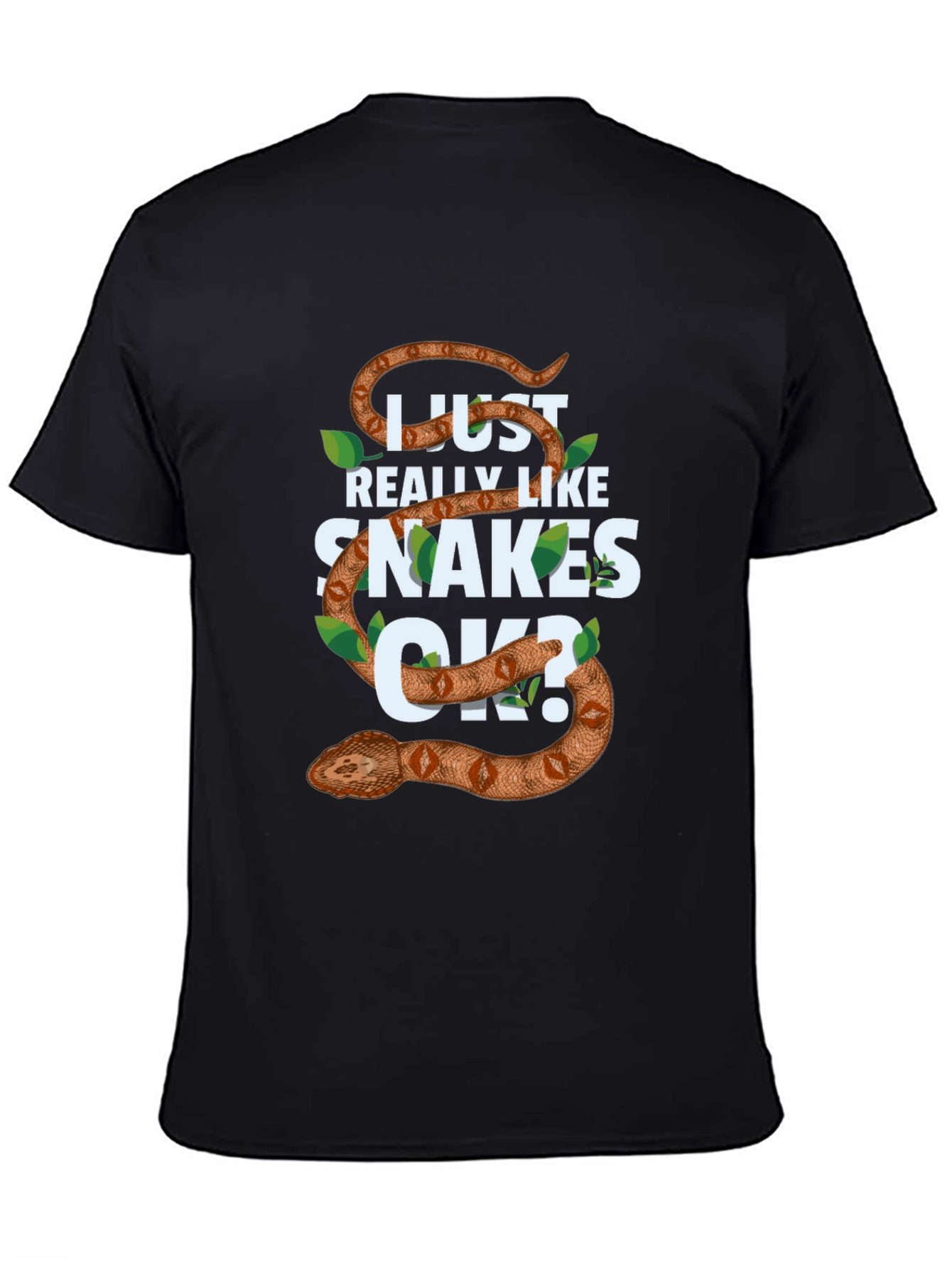 I Just Really Like Snakes OK? Mens T-shirt